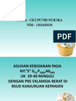 Asuhan Kebidanan Pada Ny. S GIII P2002Ab000 UK 39-40 Minggu Dengan Preeklamsia Berat