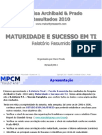 PesquisaMaturidade2010 Relatorio-T.I. VersaoResumida V3