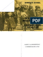Dussel 2008 Marx y La Modernidad Conferencias La Paz