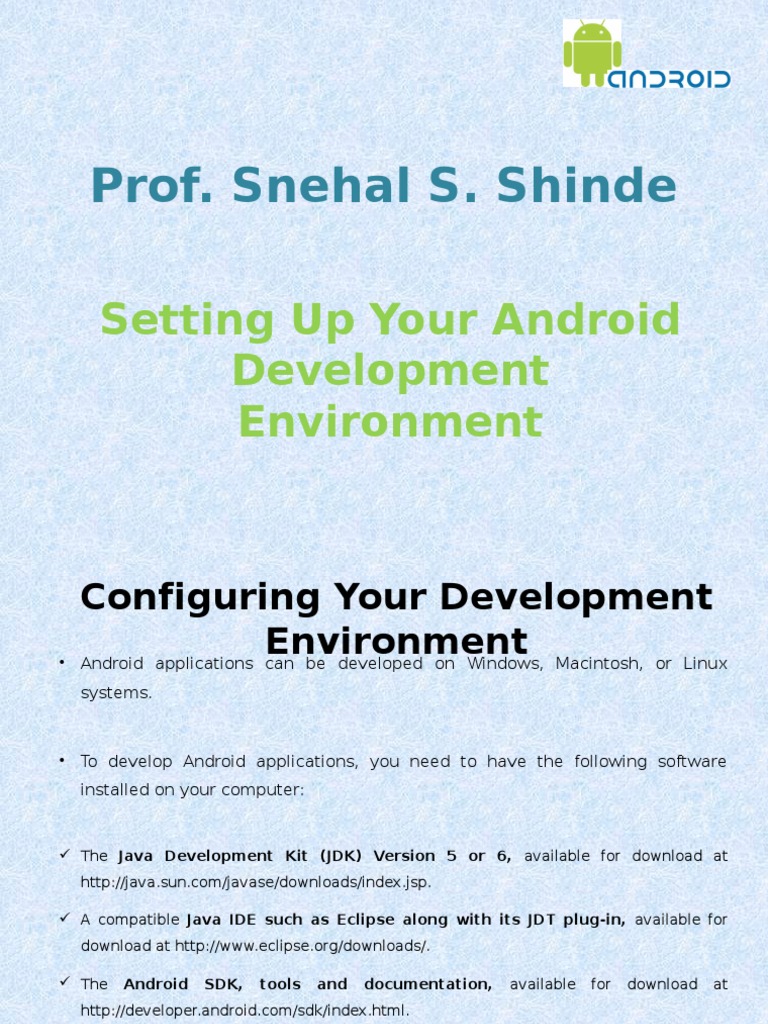 Prof. Snehal S. Shinde: Setting Up Your Android Development Environment ...