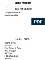 Basic Philosophy: Cache Memory