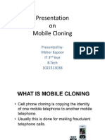 Presentation On Mobile Cloning: Presented By-Vibhor Kapoor IT3 Year B.Tech 1022313038