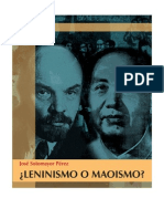 ¿Leninismo o Maoismo - José Sotomayor (1)