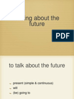 Talking About The Future