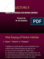 Making Automobile and Housing Decision: Prepared by