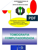 Tomografia Computadorizada Planigrafia e Fases