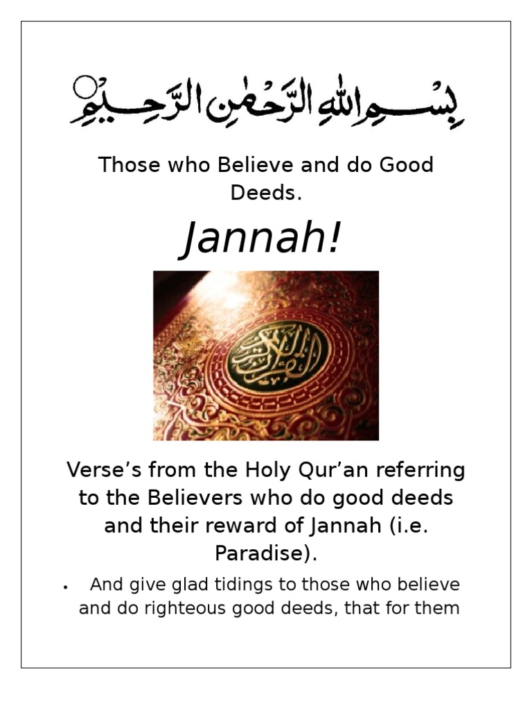"Those Who Believe and Do Good Deeds, Jannah!" From Qur'an. PDF