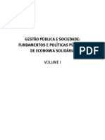 LIVRO GESTÃO PUBLICA E SOCIEDADE FUNDAMENTOS E POLÍTICA PÚBLICAS DA ECONOMIA SOLIDARIA