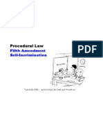 Procedural Law: Fifth Amendment Self Incrimination