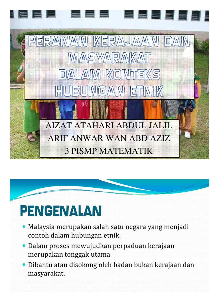 Peranan Kerajaan Dan Masyarakat dalam konteks hubungan etnik