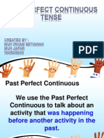 Past Perfect Continuos Tense