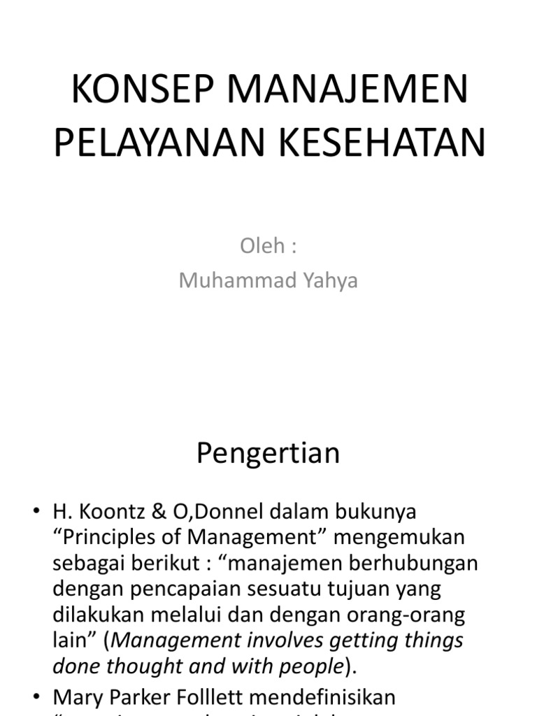 Konsep Manajemen Pelayanan Kesehatan