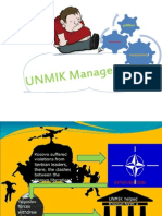 UNMIK Management Finished Group