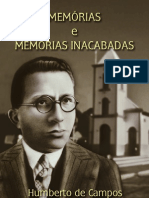 Memórias e Memória Inacabadas Humberto de Campos