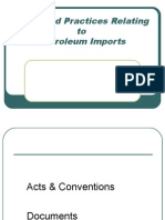 Laws and Practices Relating To Petroleum Imports