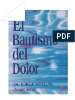 El Bautismo Del Dolor - Dr. Jorge Adoum