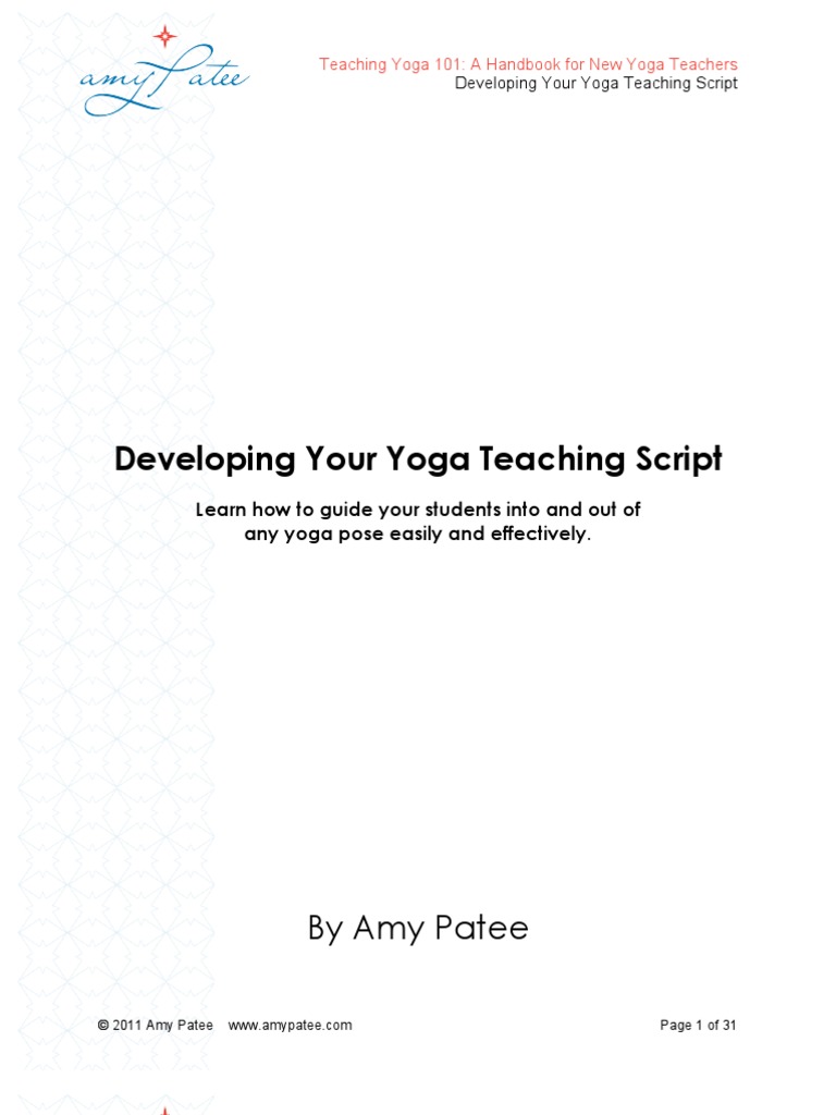 Developing Your Yoga Teaching Script Yoga Breathing