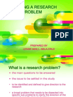 Choosing A Research Problem: Prepared by Lessie Mae L. Dela Cruz