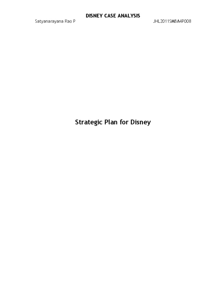 DISNEY Strategic Plan Strategic Management The Walt Disney Company