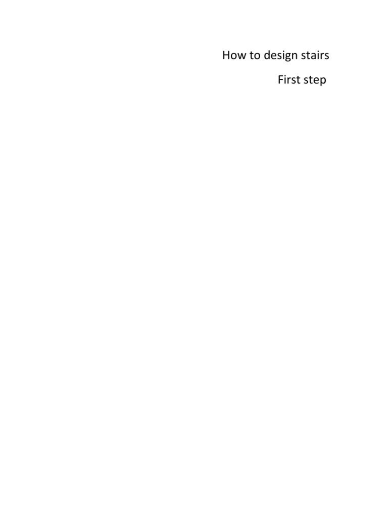 Stair Design Guide: First Steps | PDF