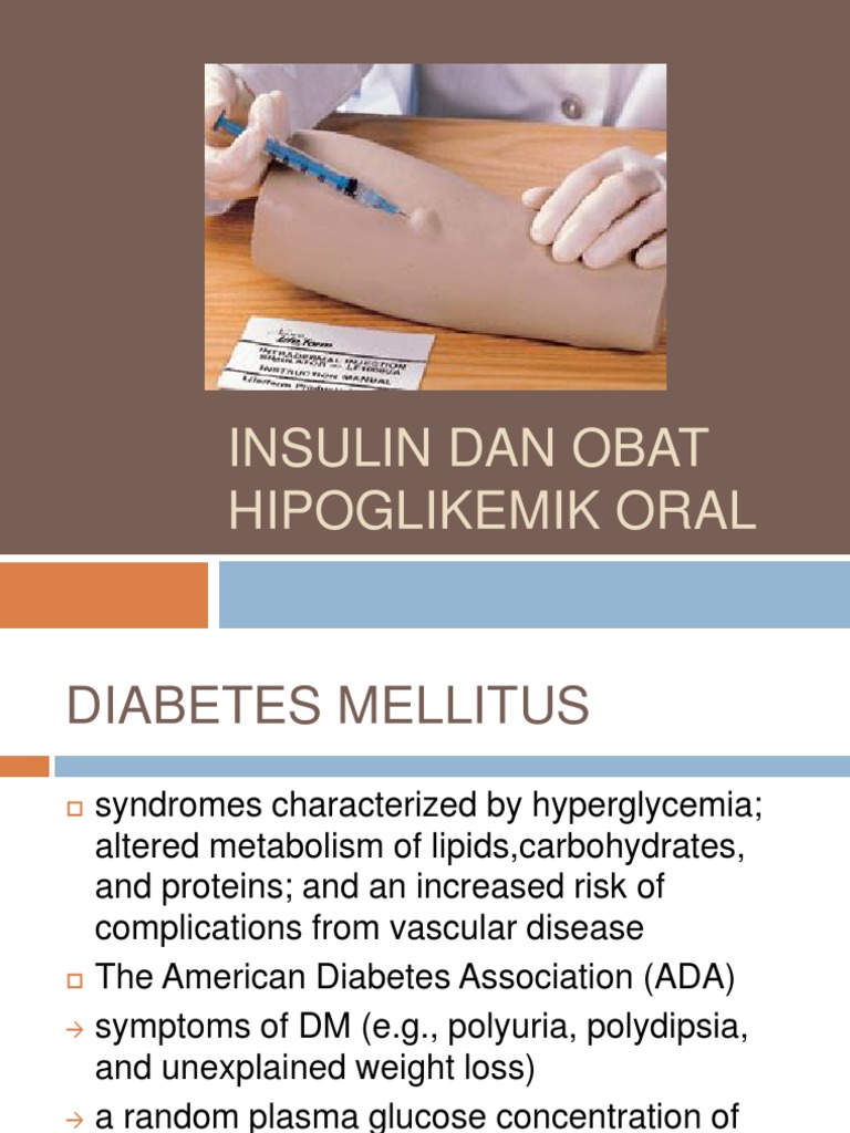 An Overview of Insulin and Oral Hypoglycemic Agents for the Treatment