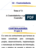 Tema 3 - A controladoria e o papel do controller Versão 2006 WR