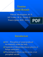 Tinnitus Grand Rounds: Edward Buckingham, M. D. Jeff Vrabec, M. D., Faculty Sponcer Francis Quinn, M.D., Series Editor