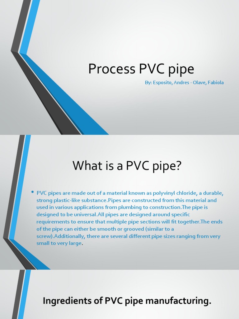 Process PVC Pipe: By: Esposito, Andres - Olave, Fabiola | PDF