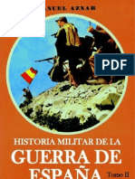 Historia Militar de La Guerra de Espana Tomo Segundo