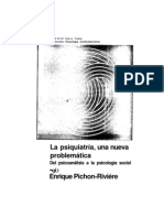 Pichon-Riviere, Enrique - La Psiquiatría, una nueva problemática Del Psicoanálisis a la Psicología Social 02