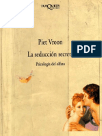 Vroon, Piet - La Seduccion Secreta