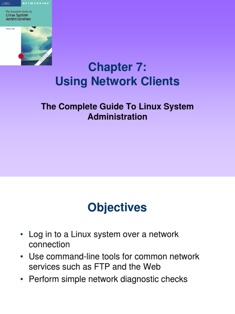 Using Network Clients: The Complete Guide To Linux System ...