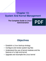 System and Kernel Management: The Complete Guide To Linux System Administration