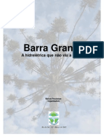 Barra Grande - A Hidrelétrica Que Não Viu Floresta