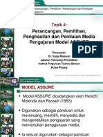 Topik 4 - Perancangan, Pemilihan, Penghasilan Dan Penilaian Media Pengajaran