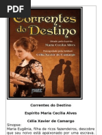Correntes Do Destino - Celia Xavier de Camargo