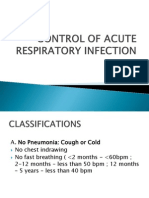 Control of Acute Respiratory Infection