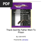 Download Thank God My Father Went to Prison by Lisa Kaye by Jeff Sohler SN14966354 doc pdf