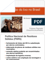 A questão do lixo no Brasil