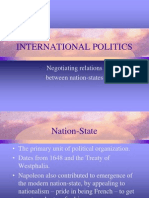 International Politics: Negotiating Relations Between Nation-States