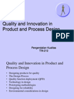 IX Quality and Innovation in Product and Process Design: Pengendalian Kualitas TIN-212