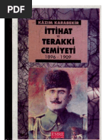 Kazım Karabekir Ittihat Ve Terakki Cemiyeti, 1896-1909 1995