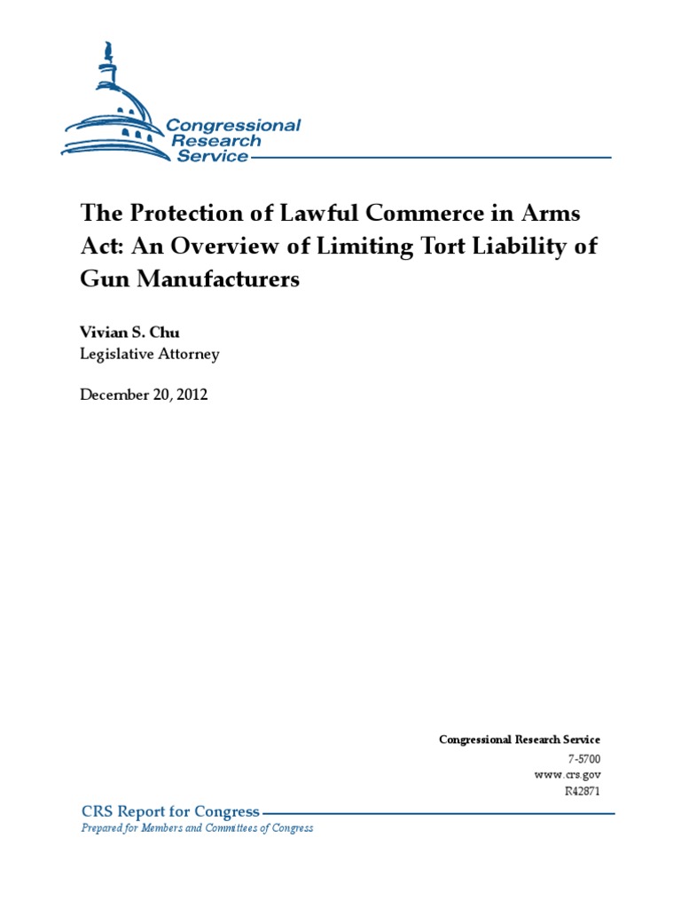 The Protection of Lawful Commerce in Arms Act An Overview of Limiting