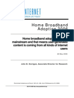 Home Broadband Adoption USA, PEW Internet 2006