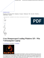 Cara Mempercepat Loading Windows XP – Win 7 di Komputer Laptop