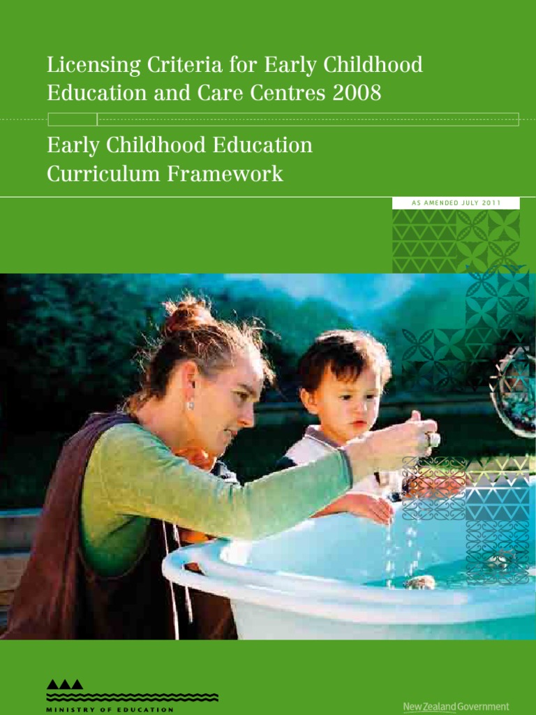Regulatory Requirements for Early Childhood Education in New Zealand Licensing Criteria and