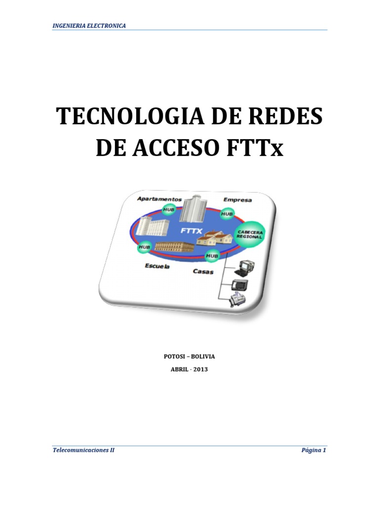 Tecnología de Redes FTTx en Telecomunicaciones | PDF | Fibra a la X ...