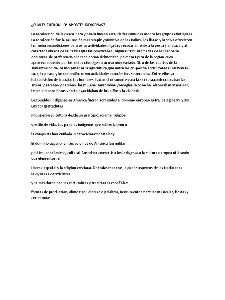 Cuales Fueron Los Aportes Indigenas Pueblos Indigenas De Las Americas Cazador Recolector