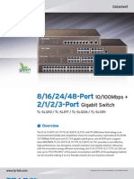 8/16/24/48-Port 2/1/2/3-Port: 10/100Mbps + Gigabit Switch