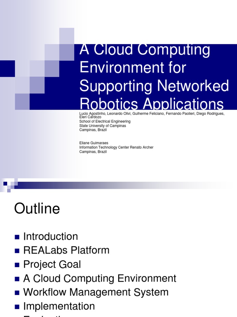 A Cloud Computing Environment For Supporting Networked Robotics ...